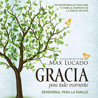 Gracia para todo momento - Devocional para la familia [Grace for Every Moment - Devotional for The Family] (Audiolibro) | Prueba Gratis
