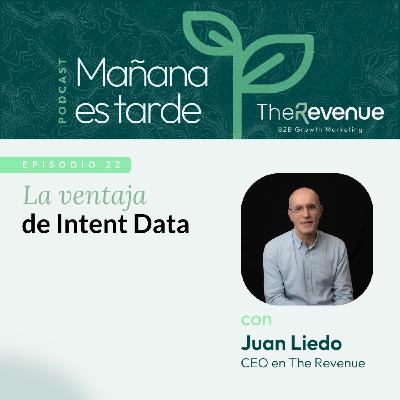 La ventaja de Intent Data #22