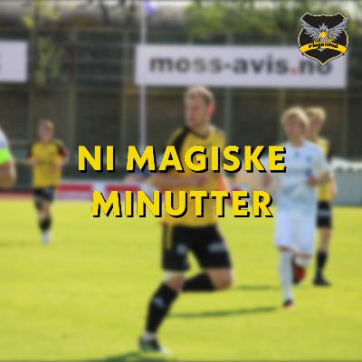 #116 - Ni magiske minutter #116 - Ni magiske minutter