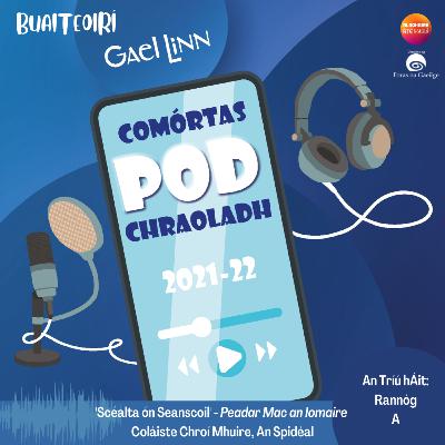 Scéalta ón Seanscoil (Peadar Mac an Iomaire) - Coláiste Chroí Mhuire