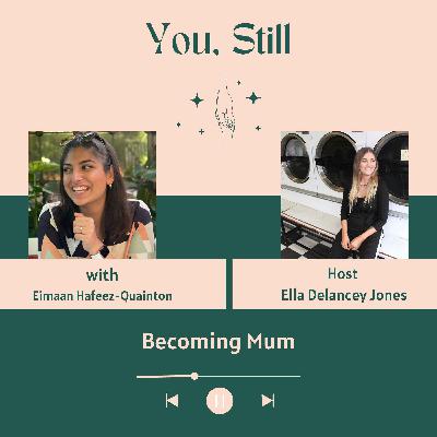 Becoming Mum Becoming Mum