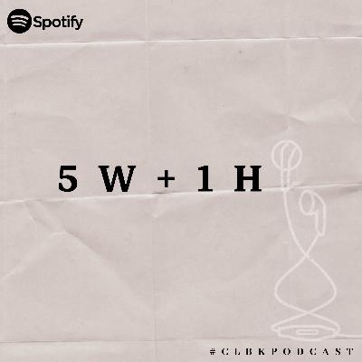 5 W + 1 H