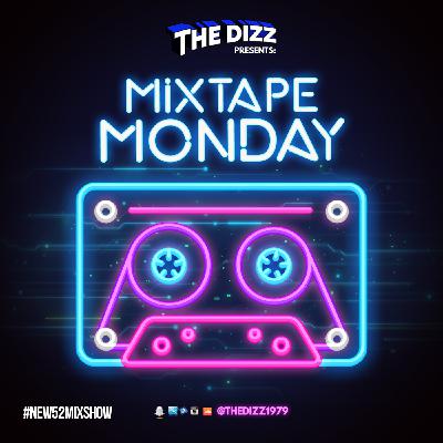 Episode 583: Mixtape Monday 138 #new52mixshow[Anamè Opening Set 7-16-23]