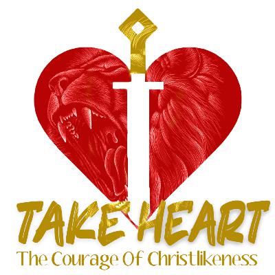 The Courage Of Christlikeness