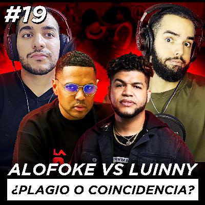 #19 | La casa de Alofoke vs La mansion de Luinny, ninguno es original #19 | La casa de Alofoke vs La mansion de Luinny, ninguno es original