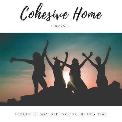 52: Goal Setting for the New Year