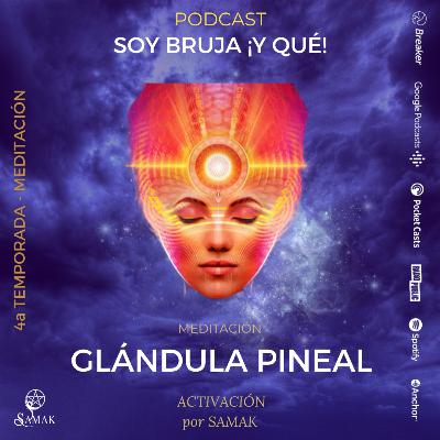 MEDITACIÓN de apertura de la glándula pineal
