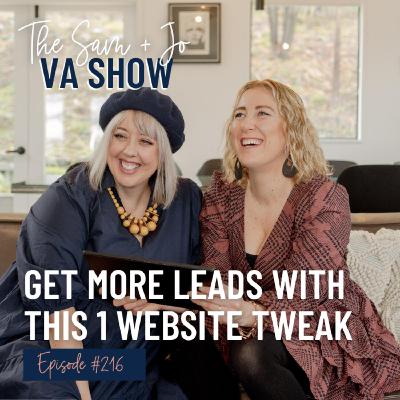Ep216  Get More Leads With This One Website Tweak