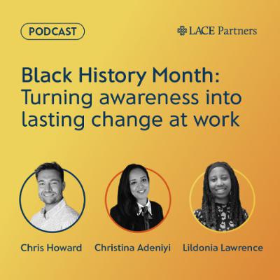 Black History Month: How to turn awareness into lasting change at work