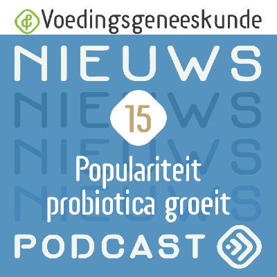 Populariteit probiotica groeit