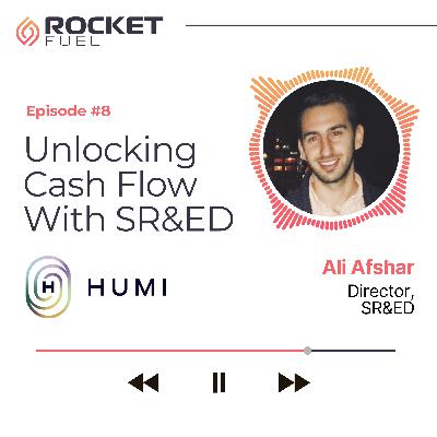 Rocket Fuel Ep #9 — Unlocking Cash Flow: How Canadian Startups Can Thrive with SR&ED Credits
