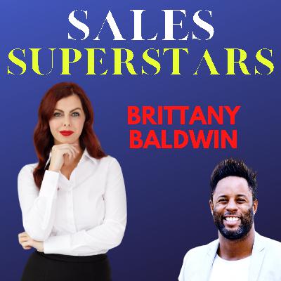Sales Superstars Ep 1: Interview with Brittany Baldwin the Founder of Tick Tock Sales