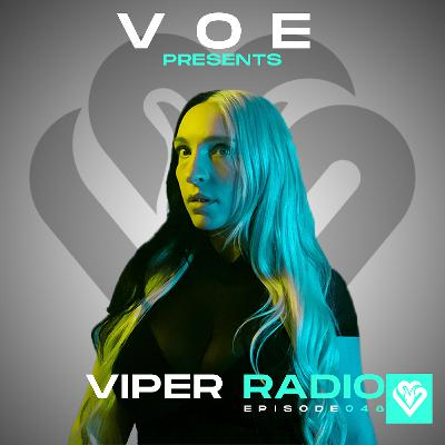 VOE presents: Viper Radio 048