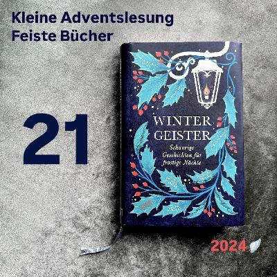Feiste Bücher 117-21, Adventslesung 2024: "Ada Lark" von Jess Kidd, aus: "Wintergeister"
