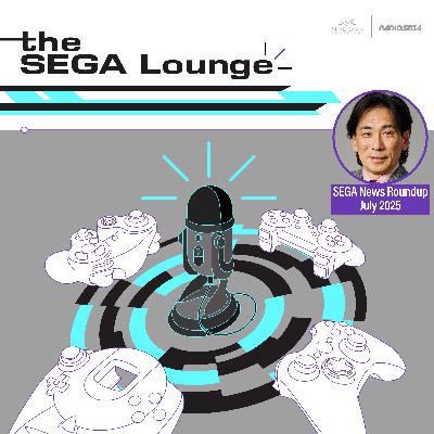 266 - Utsumi's Greatest Achievement and No Adventure Remake (News Roundup July 2025)