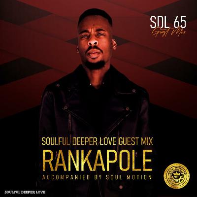 Soulful Deeperlove 65 Mixed By Soulmotion & Rankapole