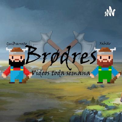 BRODRES CAST - Ep 01