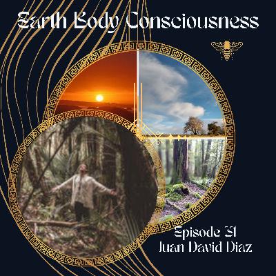 Episode 31: Journeying the Amazon into Consciousness with Juan Diaz