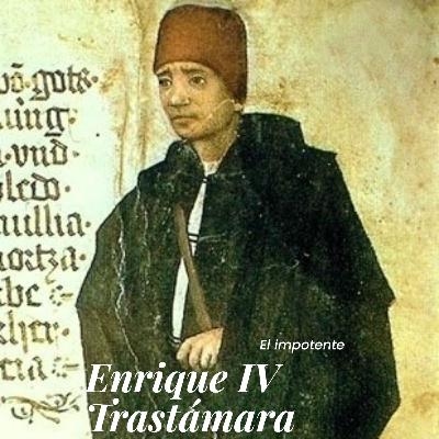 Enrique IV de Trastámara: El impotente