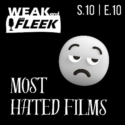 Most Hated Films