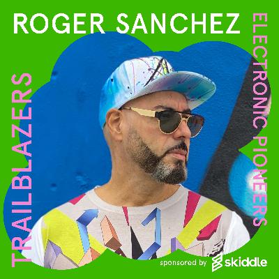 S4 : EP2 - Roger Sanchez S4 : EP2 - Roger Sanchez