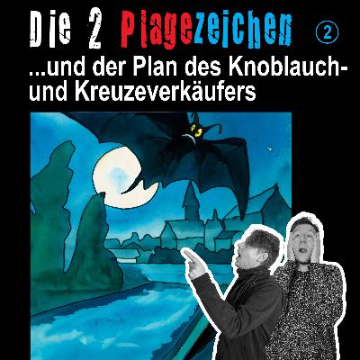 ...und der Plan des Knoblauch- und Kreuzeverkäufers (02)