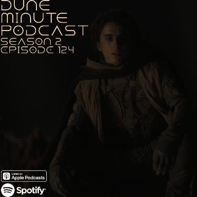 Dune: Part Two - Episode 124