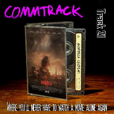 Track 21 - Godzilla (2014) Commentary