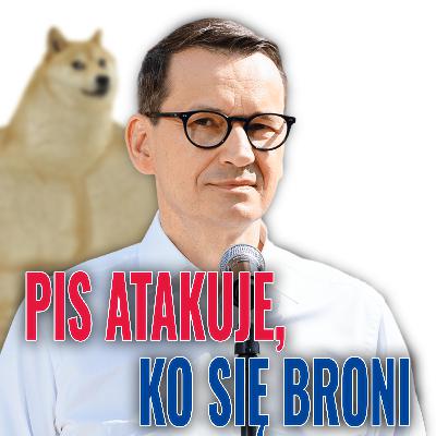 Prawo i Sprawiedliwość zdominowało ten tydzień w kampanii, a Sejm był leniwy