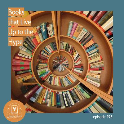 Books that Live Up to the Hype Books that Live Up to the Hype