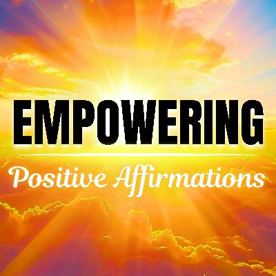 Empowering I AM Positive Affirmations Empowering I AM Positive Affirmations
