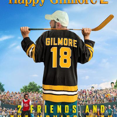127: Happy Gilmore 2