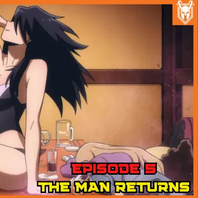 MHA Vigilantes S2 Episode 5: The Man Returns (Recap/Review)