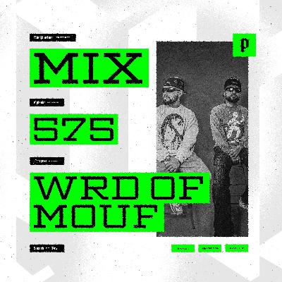 The Platform 575 Feat. WRD OF MOUF @wrd.of.mouf