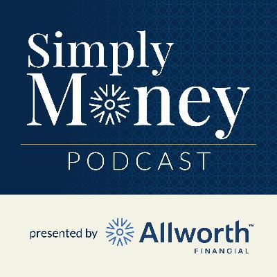 Simply Money presented by Allworth Financial Simply Money presented by Allworth Financial