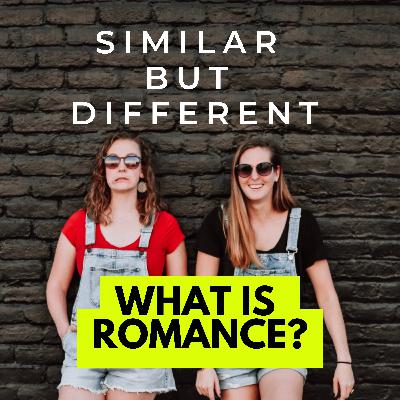 What is Romance?