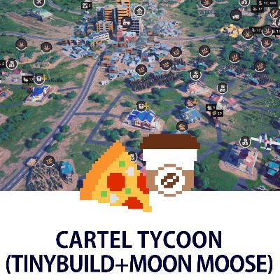 Cartel Tycoon (tinyBuild + Moon Moose)