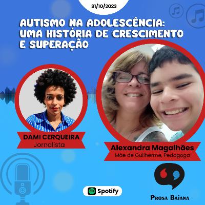 Autismo na Adolescência: uma história de crescimento e superação Autismo na Adolescência: uma história de crescimento e superação
