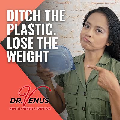 EP11: Breaking Up with Plastic: My Journey From Clingy to Clean Living EP11: Breaking Up with Plastic: My Journey From Clingy to Clean Living