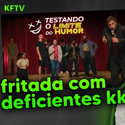 nanismo, sem perna, cego, esquisito e gordo na FRITADA do LEO LINS | KFTV Show