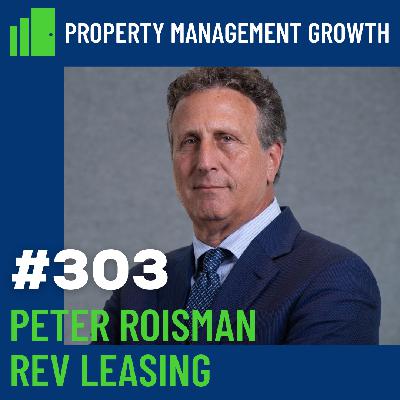 DGS 303: Unlocking the Secret to High-Performing Leasing Teams with Peter Roisman DGS 303: Unlocking the Secret to High-Performing Leasing Teams with Peter Roisman