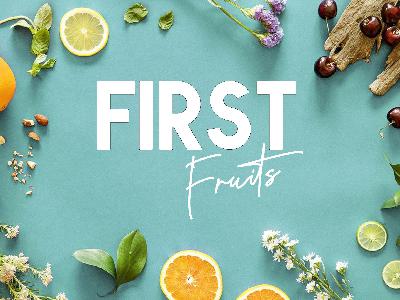 First Fruits Week 3 - A Generous Life First Fruits Week 3 - A Generous Life