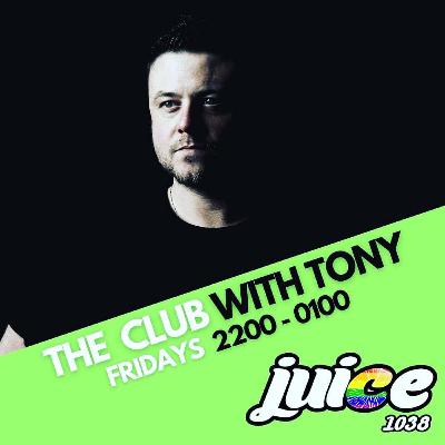 #049 Feature Radio with Michael Fearon - The Club with Tony Walls (Headliner Guest Mix) - Juice 1038 #049 Feature Radio with Michael Fearon - The Club with Tony Walls (Headliner Guest Mix) - Juice 1038