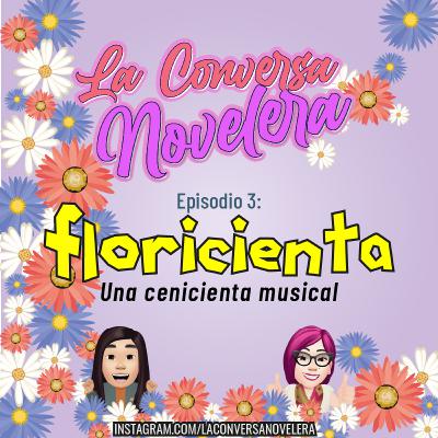 Floricienta: La Cenicienta Musical