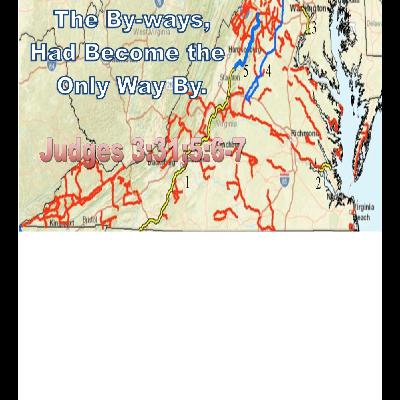 By the Way, the By-ways had Become the Only Way By Judges 3:31; 5:6-7 By the Way, the By-ways had Become the Only Way By Judges 3:31; 5:6-7