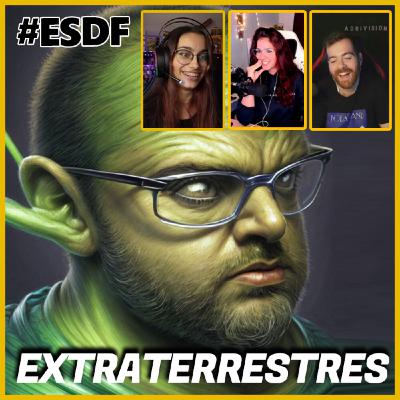 Los extraterrestres   - EL SENDERO DEL FRIKI 01x03