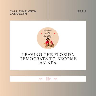 Leaving the FL Dems to become an NPA