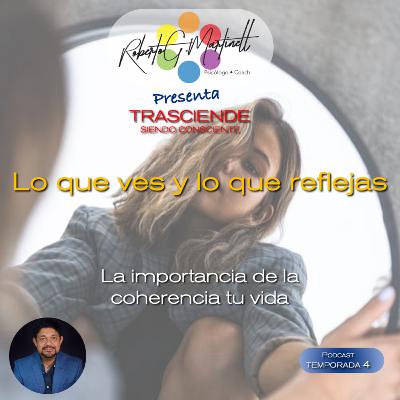 Lo que ves y lo que Proyectas