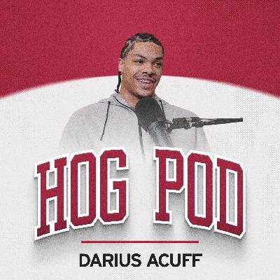 327: Darius Acuff: SEC Player of the Year 327: Darius Acuff: SEC Player of the Year