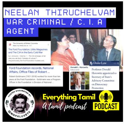 Neelan Thiruchelvam: War Criminal | C.I.A agent